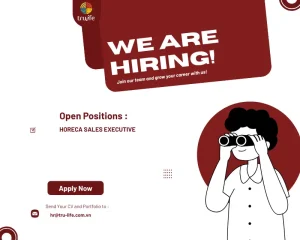 WE’RE HIRING: HORECA SALES EXECUTIVE base in HCMC